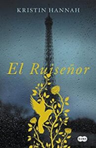 el ruisenor kristin hannah