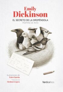 el secreto de la oropendola emily dickinson