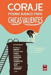 coraje poemas audaces para chicas valientes aa vv