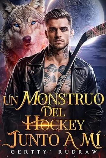 Un monstruo del Hockey junto a mí