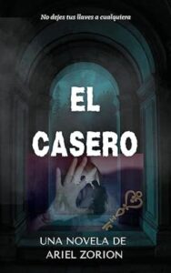 el casero ariel zorion