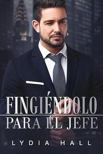 Fingiéndolo para el Jefe