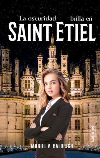 La oscuridad brilla en Saint Etiel