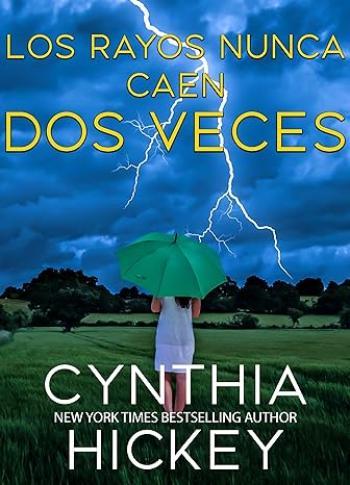 Los rayos nunca caen dos veces