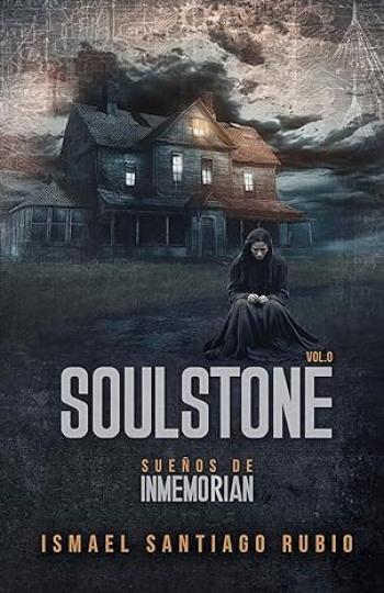Soulstone. Sueños de Inmemorian