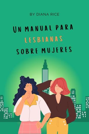 Un manual para lesbianas sobre mujeres