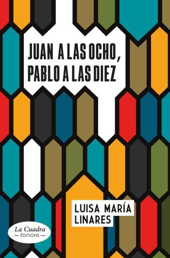 Juan a las ocho, Pablo a las diez