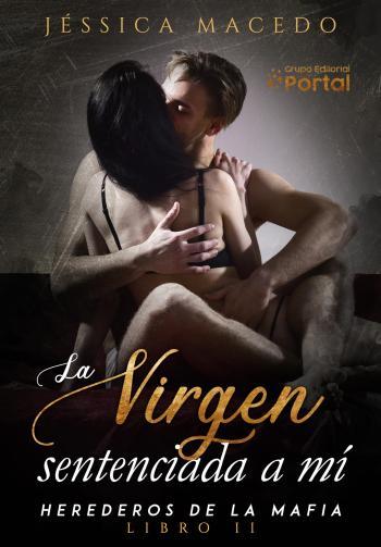 La virgen sentenciada a mí
