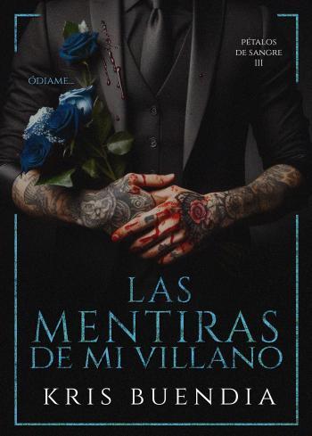 Las Mentiras de mi Villano