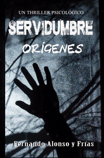 Servidumbre, orígenes
