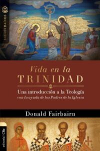 vida en la trinidad donadl fairbairn