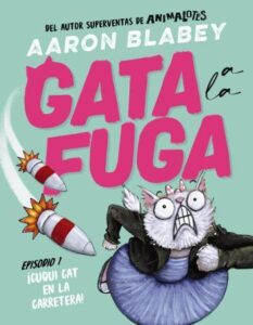 cuqui cat en la carretera gata a la fuga 01 aaron blabey