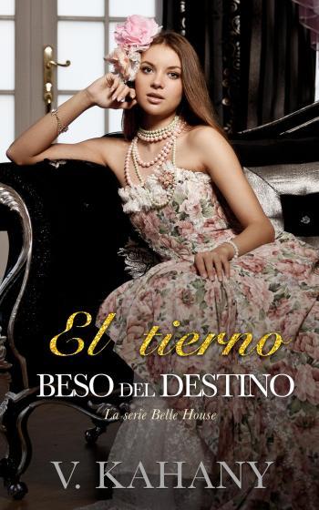 El tierno beso del destino