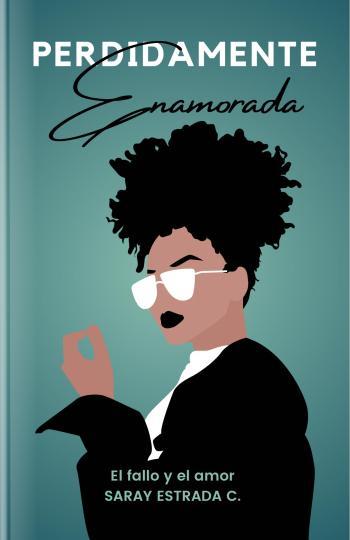 Perdidamente enamorada