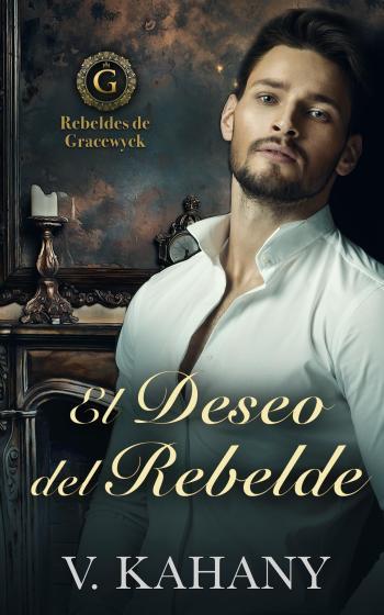 El Deseo del Rebelde