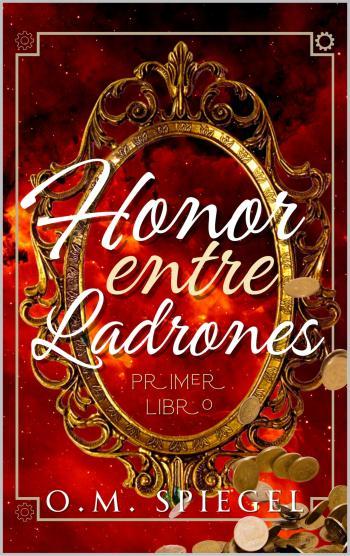 Honor entre ladrones #01