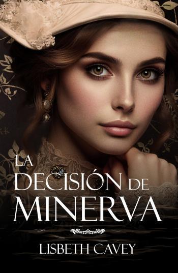 La decisión de Minerva