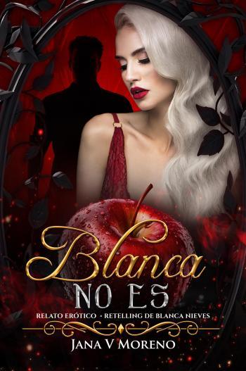 Blanca no es