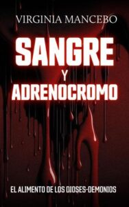 sangre y adrenocromo virginia mancebo