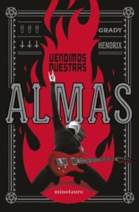 vendimos nuestras almas grady hendrix