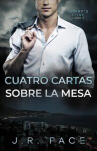cuatro cartas sobre la mesa sharps cove 04 j r pace