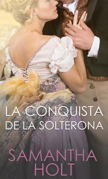 La Conquista de la Solterona