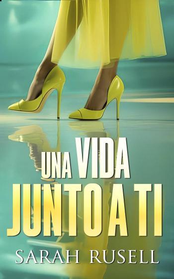 Una vida junto a ti