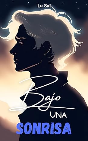 Bajo una sonrisa