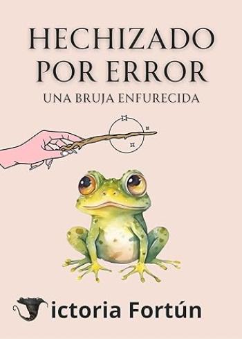 Hechizado por error