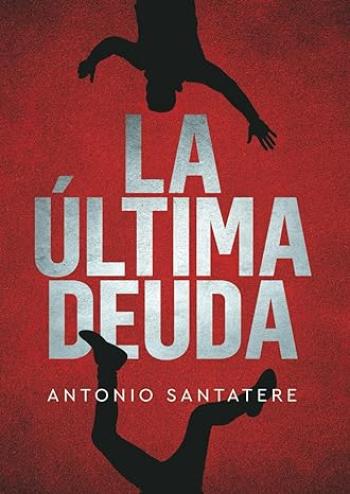 La última deuda