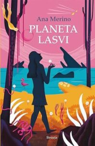 planeta lasvi ana merino
