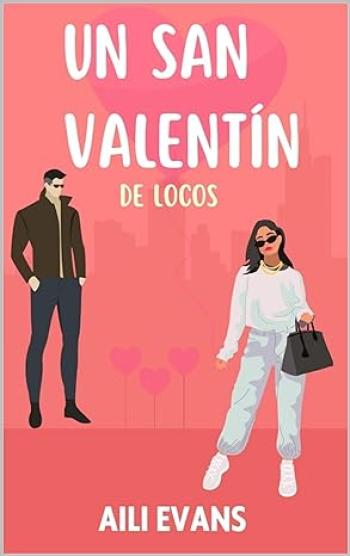 Un San Valentín de locos