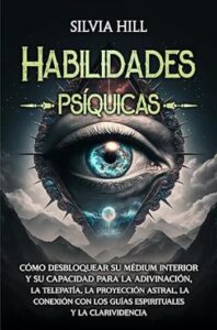 habilidades psiquicas silvia hill