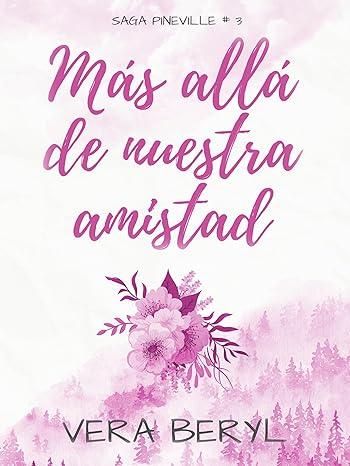 Más allá de nuestra amistad