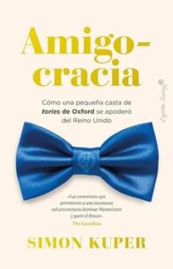 amigocracia simon kuper