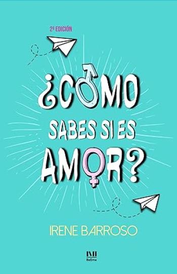 ¿Cómo sabes si es amor?