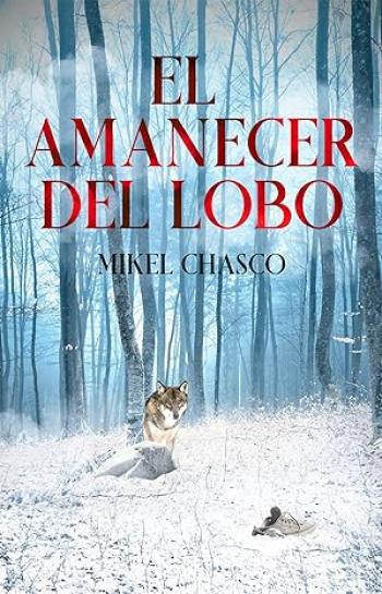 El amanecer del lobo
