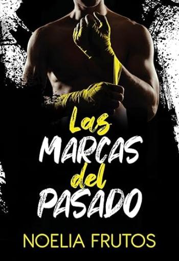 Las Marcas del Pasado
