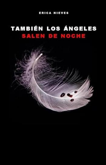 También los ángeles salen de noche