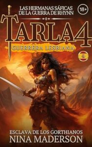 esclava de los gorthianos tarla 04 nina maderson