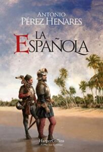 la espanola una isla en el caribe fue el origen de todo un imperio antonio perez henares