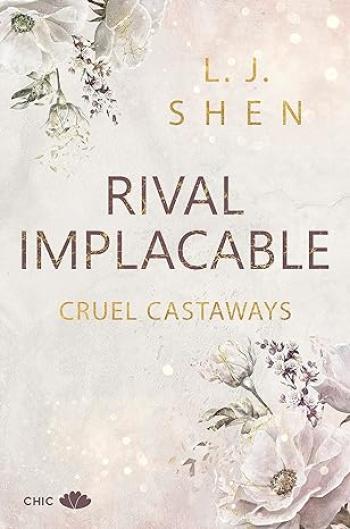 Rival implacable