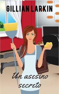 un asesino secreto un misterio de julia blake 04 gillian larkin